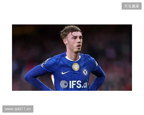 帕尔默:此前连输四场滋味并不好,赢维尔港让大家重拾好心情 帕尔默:此前连输四场滋味并不好,赢维尔港让大家重拾好心情